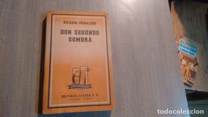 Libros de segunda mano: DON SEGUNDO SOMBRA - RICARDO GUIRALDES - - Foto 1