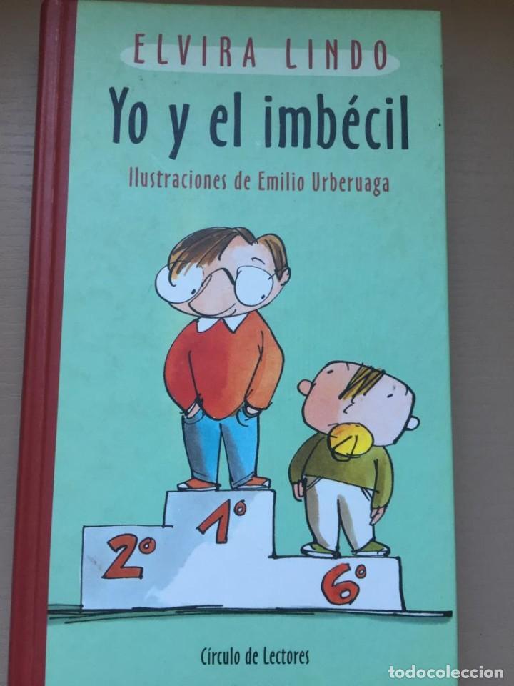 Libros de segunda mano: Yo y el imb&eacute;cil - Elvira Lindo - Foto 1