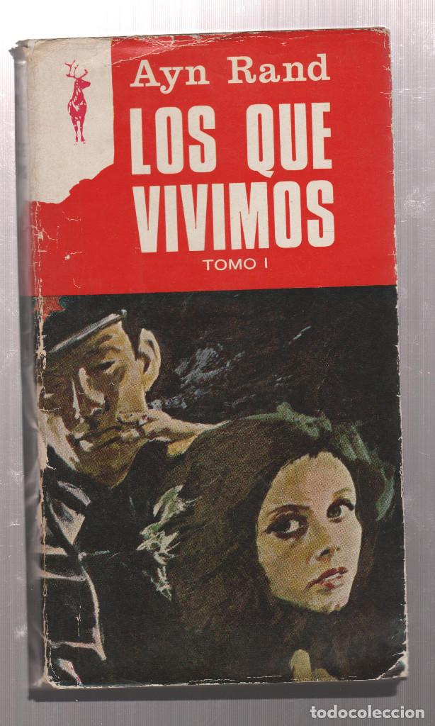 Libros de segunda mano: LOS QUE VIVIMOS- AYN RAND - Foto 1
