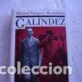 Libros de segunda mano: Gal&iacute;ndez Manuel V&aacute;zquez Montalb&aacute;n - Foto 1