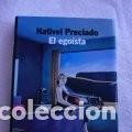 Libros de segunda mano: El ego&iacute;sta Nativel Preciado - Foto 1