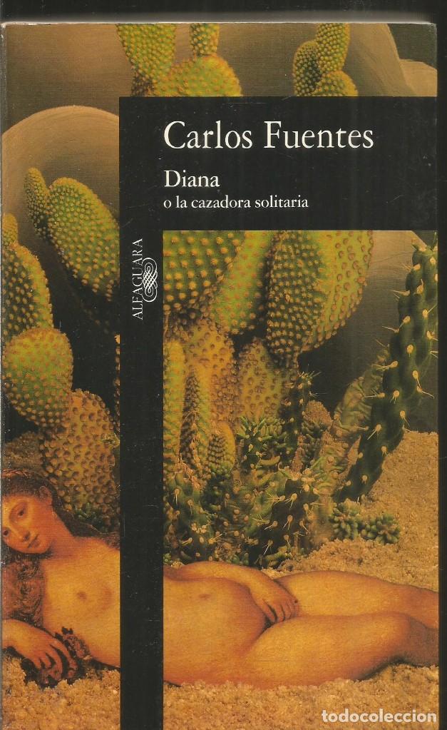 Libros de segunda mano: CARLOS FUENTES. DIANA. ALFAGUARA - Foto 1