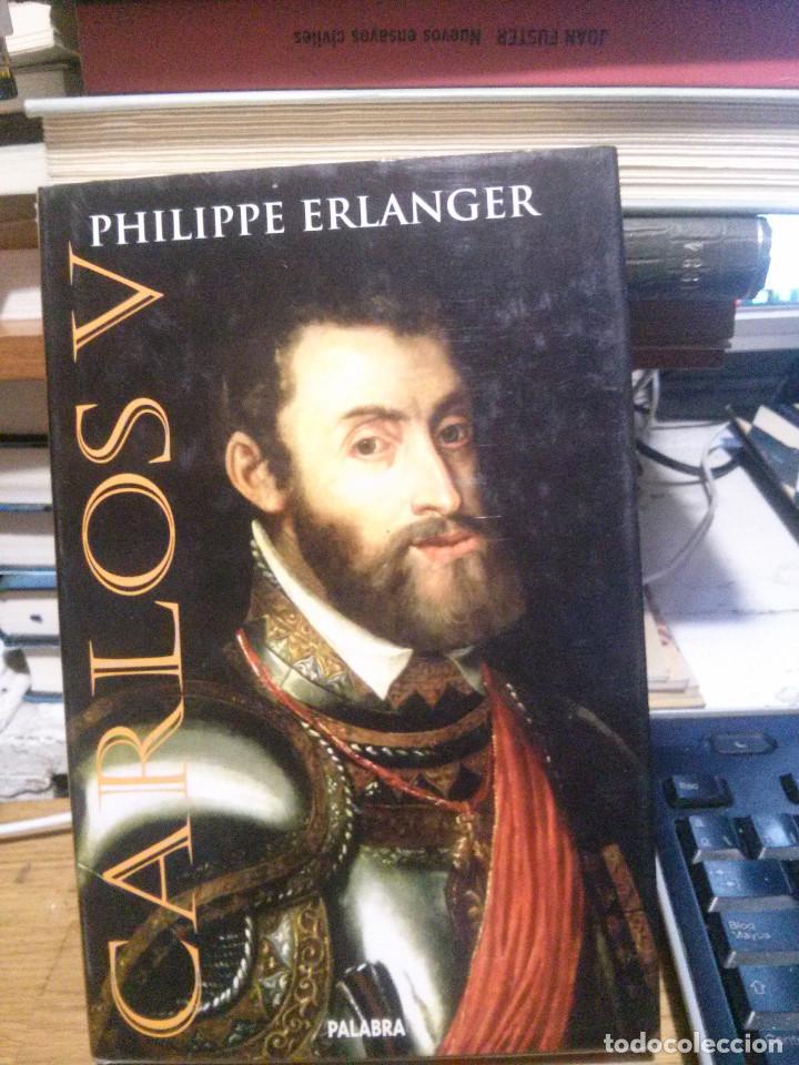 Libros de segunda mano: PHILIPPE ERLANGER, CARLOS V, PALABRA - Foto 1