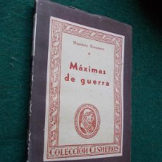 Libros de segunda mano: COLECCIÓN CISNEROS 1944 MAXIMAS DE GUERRA NAPOLEÓN BONAPARTE. Lote 209414985