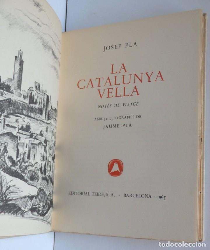 Libros de segunda mano: La Catalunya Vella &ndash; Josep Pla &ndash; Exemplars numerats - Foto 1