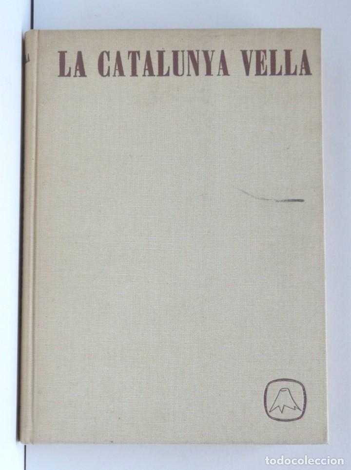 Libros de segunda mano: La Catalunya Vella &ndash; Josep Pla &ndash; Exemplars numerats - Foto 2