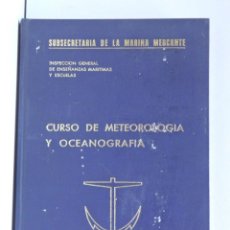 Libros de segunda mano: CURSO DE METEOROLOGÍA Y OCEANOGRAFÍA - SÁNCHEZ / ZABALETA. Lote 209681200