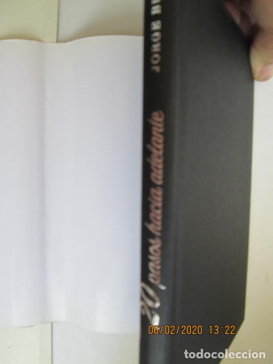 Libros de segunda mano: 20 PASOS HAC&Iacute;A ADELANTE - JORGE BUCAY - SIN CD - ED. INTEGRAL 2007. - Foto 3