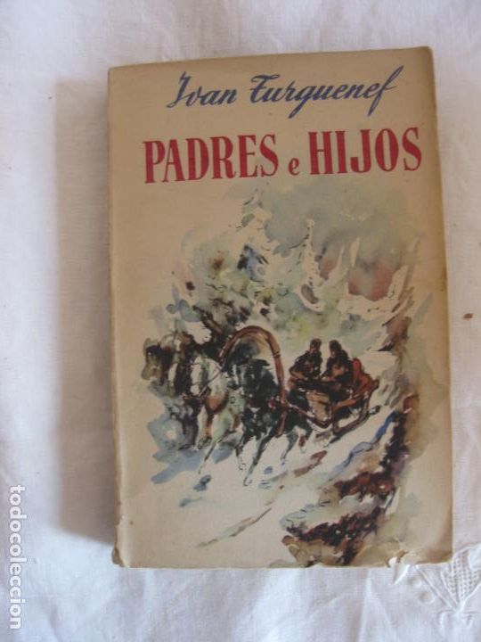 Libros de segunda mano: IVAN TURGUENEF. PADRES E HIJOS. LUIS DE CARALT 1945. - Foto 1