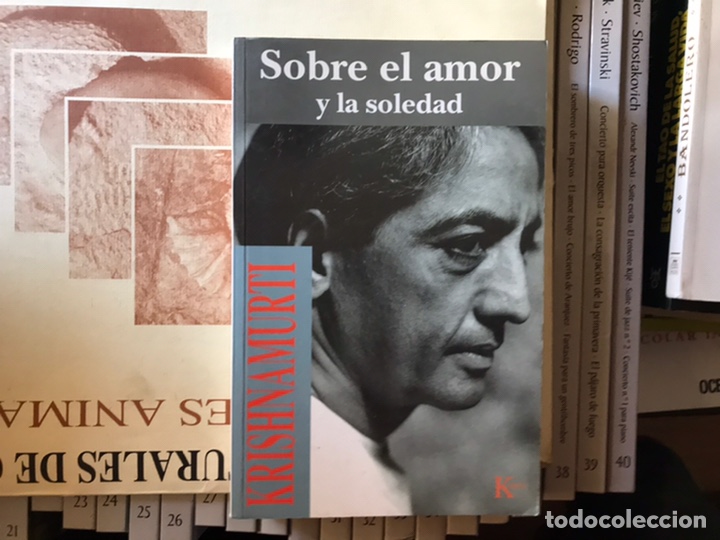 Libros de segunda mano: Sobre el amor y la soledad. Krishnamurti - Foto 1