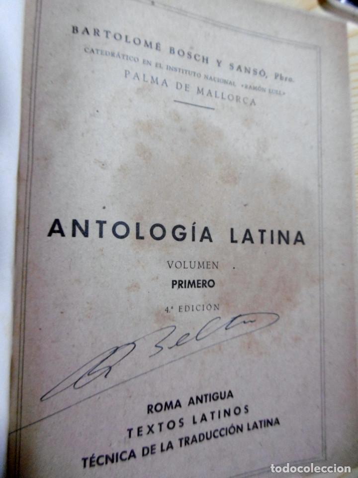 Libros de segunda mano: ANTOLOGIA LATINA-BARTOLOME BOSCH SANSO - Foto 1