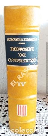 Libros de segunda mano: HIST&Ograve;RIA DE CATALUNYA (VOL.IV) (CATAL&Aacute;N). - Foto 1