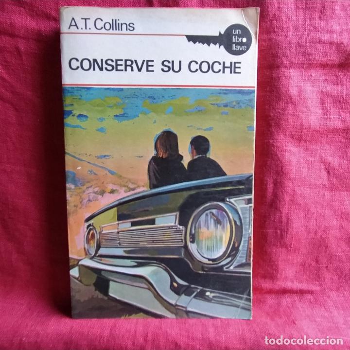 Libros de segunda mano: Conserve su coche - Collins, A. T. - Foto 1