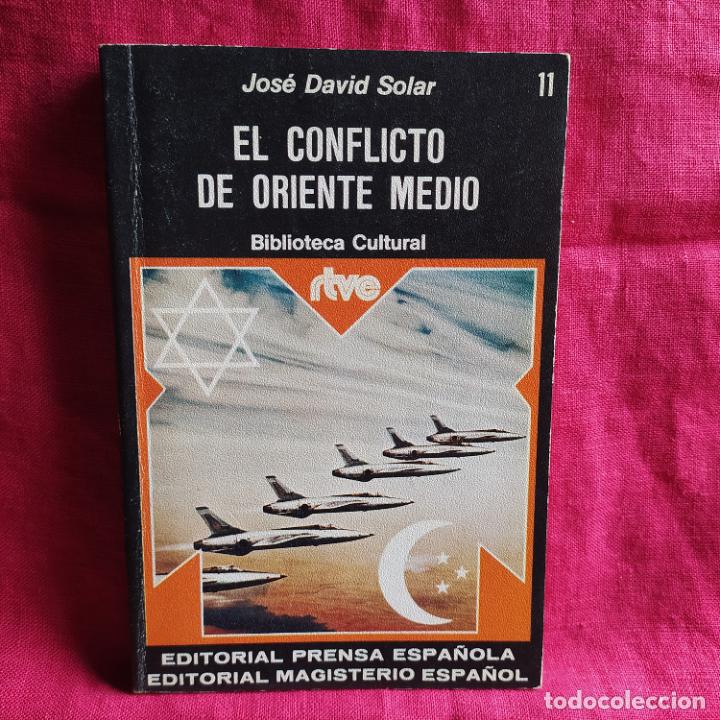 Libros de segunda mano: El conflicto de Oriente Medio - Soler, Jos&eacute; David - Foto 1