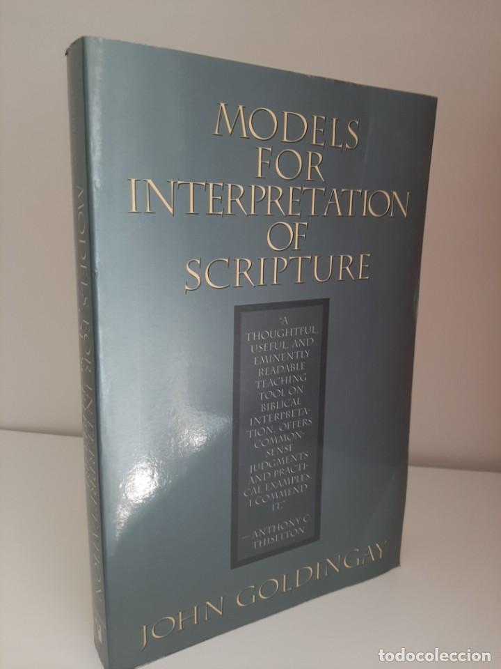 Libros de segunda mano: MODELS FOR INTERPRETATION OS SCRIPTURE, JOHN GOLDINGAY, GRAFOLOGIA / GRAPHOLOGY, 1995 - Foto 1