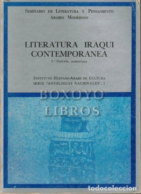 Livros em segunda m&atilde;o: SEMINARIO DE LITERATURA Y PENSAMIENTO ARABES MODERNOS. Literatura iraqu&iacute; contempor&aacute;nea. Pr&oacute;logo y no