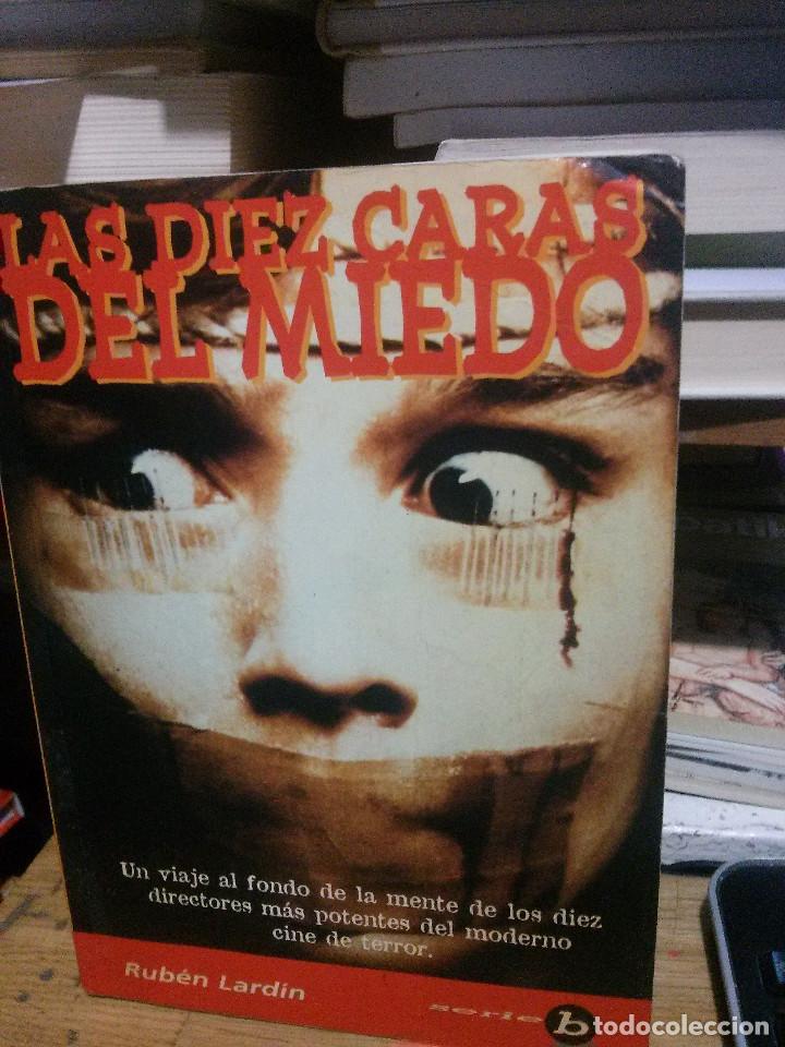 Gebrauchte B&uuml;cher: LAS DIEZ CARAS DEL MIEDO, RUBEN LARDIN, SERIE B