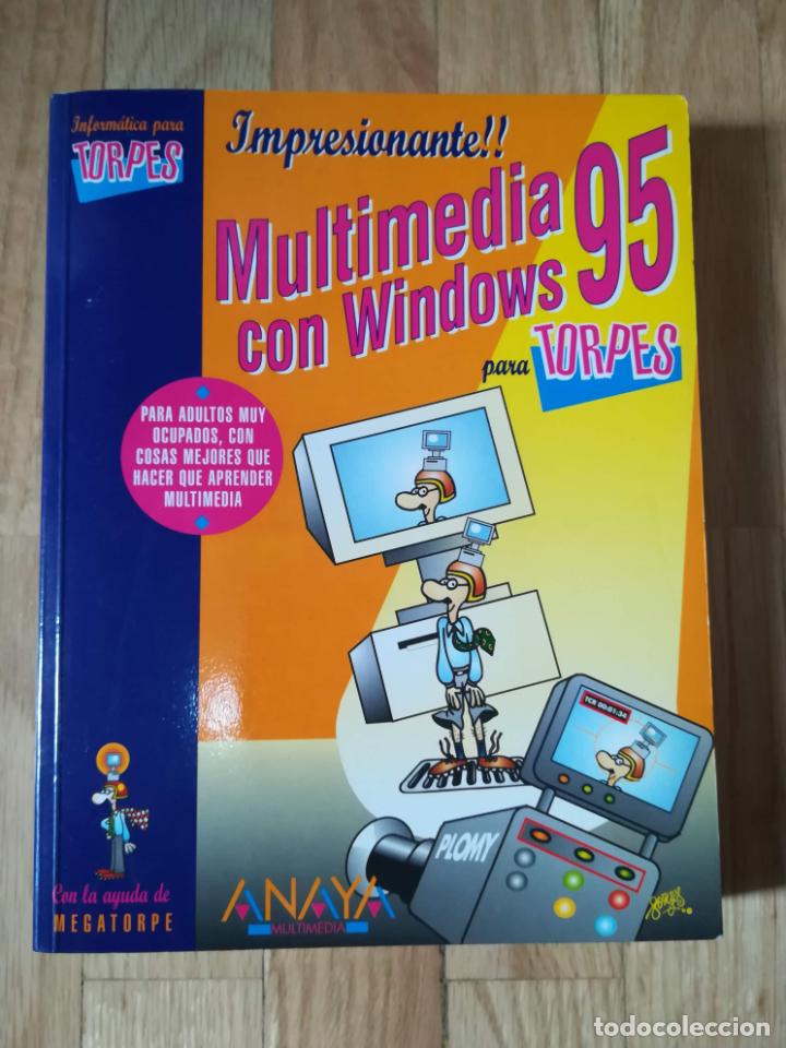 Libros de segunda mano: Libro Multimedia con Windows 95 para Torpes 1996 - Foto 1