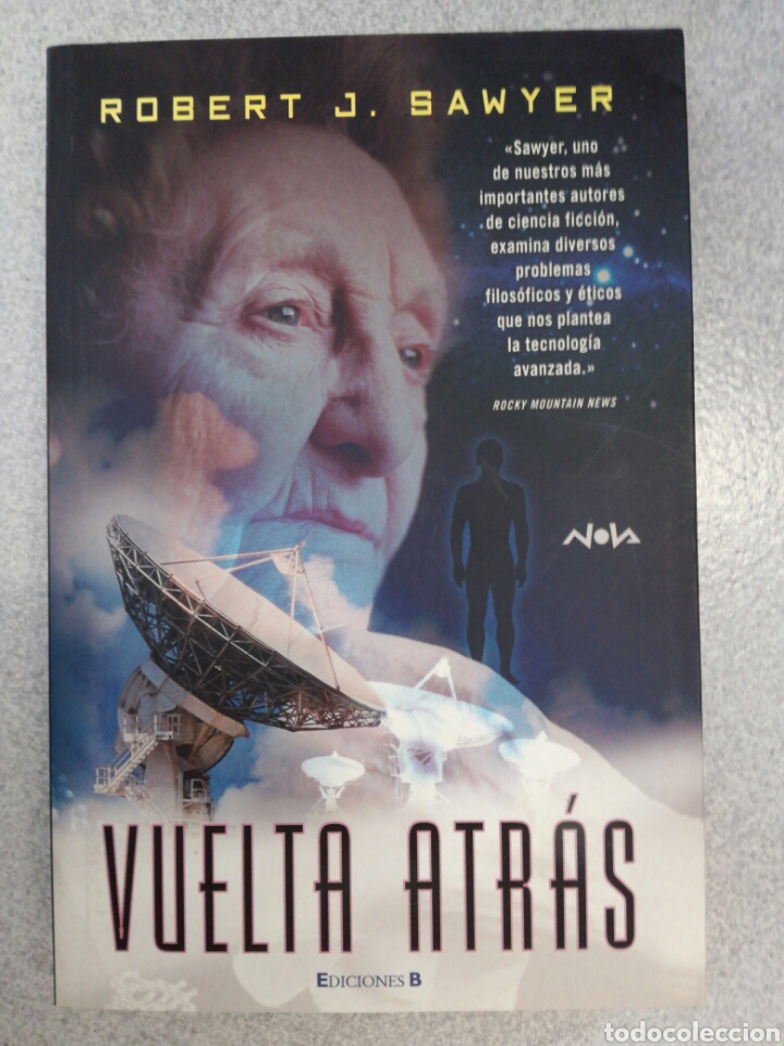 Libros de segunda mano: VUELTA ATR&Aacute;S. ROBERT J. SAWYER. - Foto 1