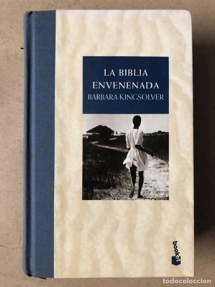 Libros de segunda mano: LA BIBLIA ENVENENADA. BARBARA KINGSOLVER. EDICIONES DEL BRONCE 2001. BOOKET. - Foto 1