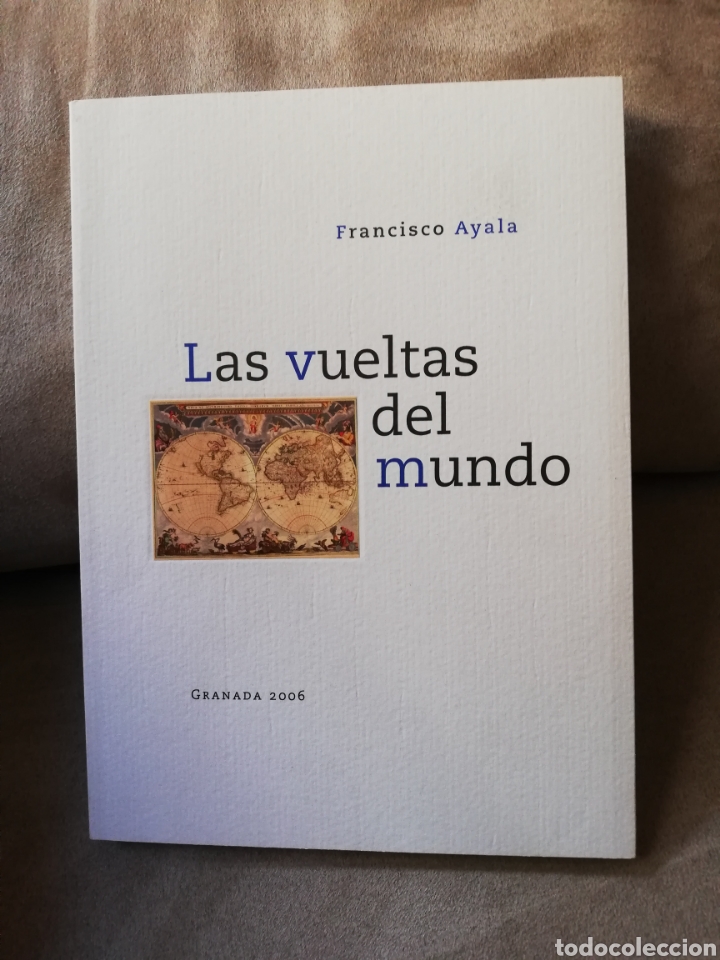 Libros de segunda mano: Francisco Ayala - Las vueltas del mundo - Granada 2006 - Foto 1