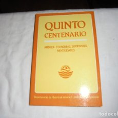 Libros de segunda mano: QUINTO CENTENARIO 6.AMERICA:ECONOMIAS SOCIEDADES MENTALIDADES.UNIVERSIDAD COMPLUTENSE 1983