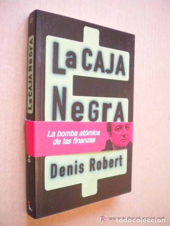 Libros de segunda mano: LA CAJA NEGRA - Denis Robert - FOCA - 2003 - Foto 1