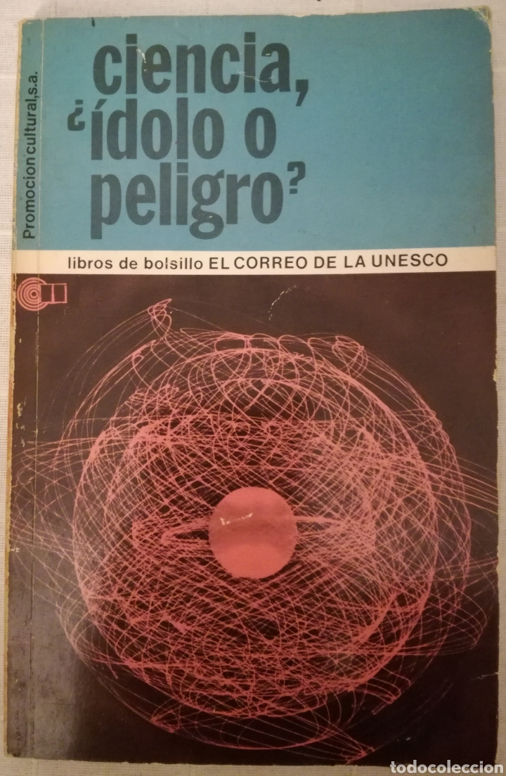 Libros de segunda mano: Ciencia, &iquest;&Iacute;dolo o peligro? - Jorge Wukmir