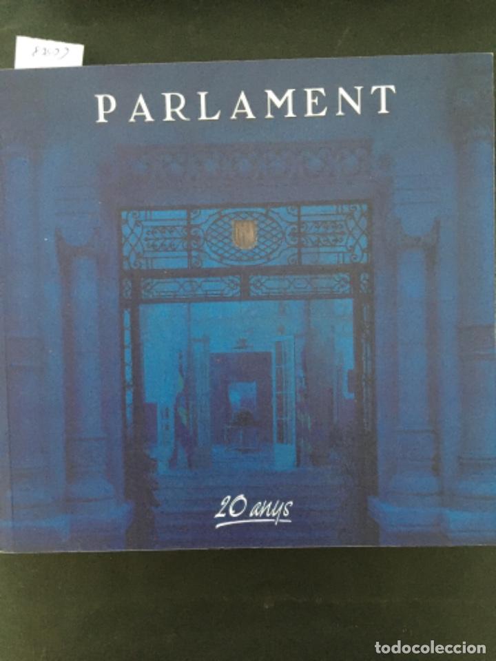 Libros de segunda mano: PARLAMENT DE LES ILLES BALEARS 20 ANYS