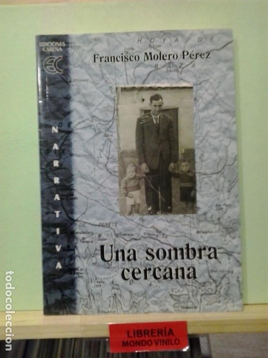 Libros de segunda mano: Una sombra cercana. Francisco Molero P&eacute;rez - Foto 1