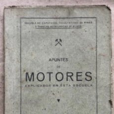 Libros de segunda mano: APUNTES DE MECÁNICA (MOTORES). ESCUELA DE MINAS Y FÁBRICAS METALÚRGICAS DE BILBAO. 1943.. Lote 146344814