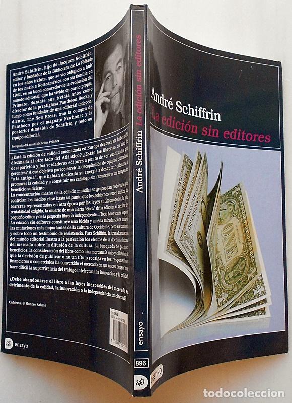 Libros de segunda mano: La edici&oacute;n sin editores - Andr&eacute; Schiffrin - Destino (2000) ESCASO - Foto 3
