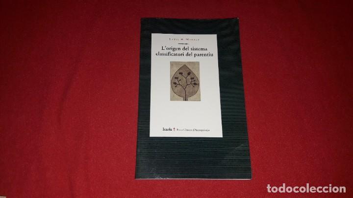 Libros de segunda mano: LORIGEN DEL SISTEMA CLASSIFICATORI DEL PARENTIU. LEWIS H. MORGAN . en catal&agrave;. - Foto 1