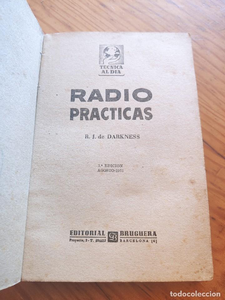 Libros de segunda mano: RADIO PR&Aacute;CTICAS - R. J. DE DARKNESS - 1&ordf; EDICI&Oacute;N (1951) - Foto 3