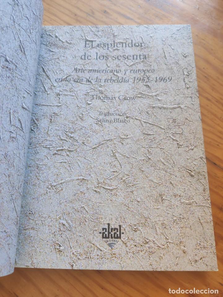 Libros de segunda mano: EL ESPLENDOR DE LOS SESENTA. THOMAS CROW - Foto 2