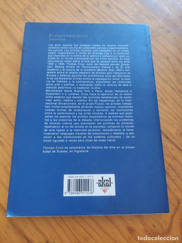 Libros de segunda mano: EL ESPLENDOR DE LOS SESENTA. THOMAS CROW - Foto 11
