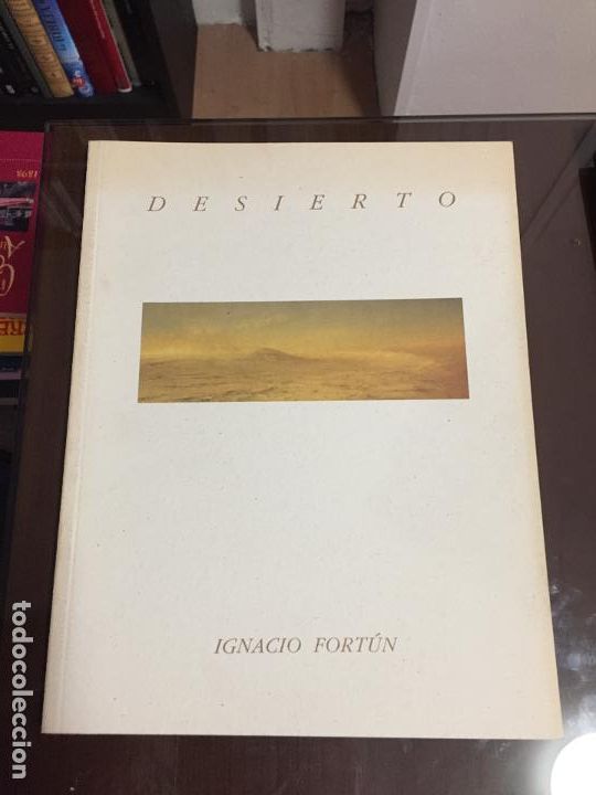 Libros de segunda mano: DESIERTO, IGNACIO FORTUN, Catalogo - Foto 1