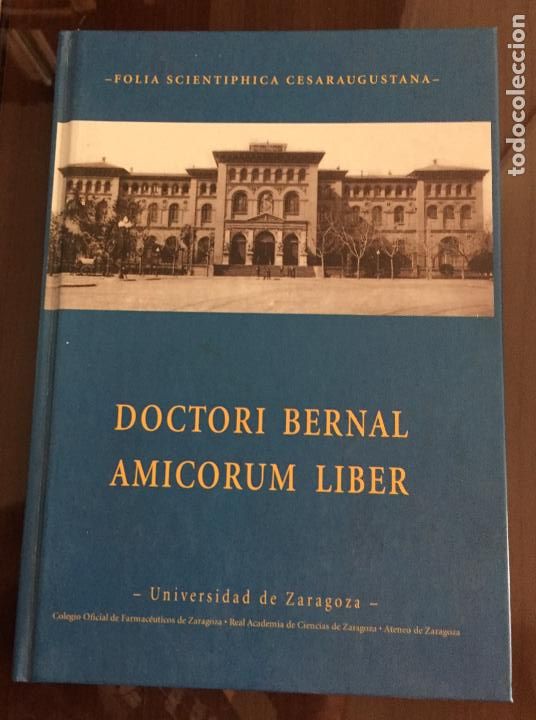 Libros de segunda mano: DOCTORI BERNAL AMICORUM LIBER, Universidad de Zaragoa - Foto 1