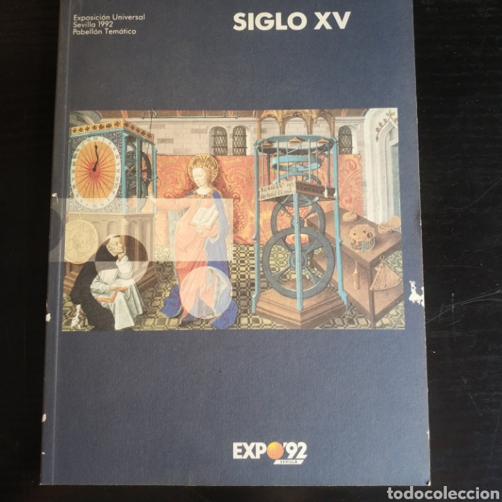 Libros de segunda mano: Siglo XV. Exposici&oacute;n Universal de Sevilla 1992 - Foto 1