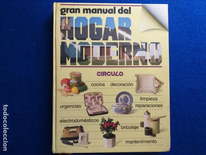 Libros de segunda mano: TITULO: GRAN MANUAL DEL HOGAR MODERNO. EDITORIAL: CIRCULO - Foto 1