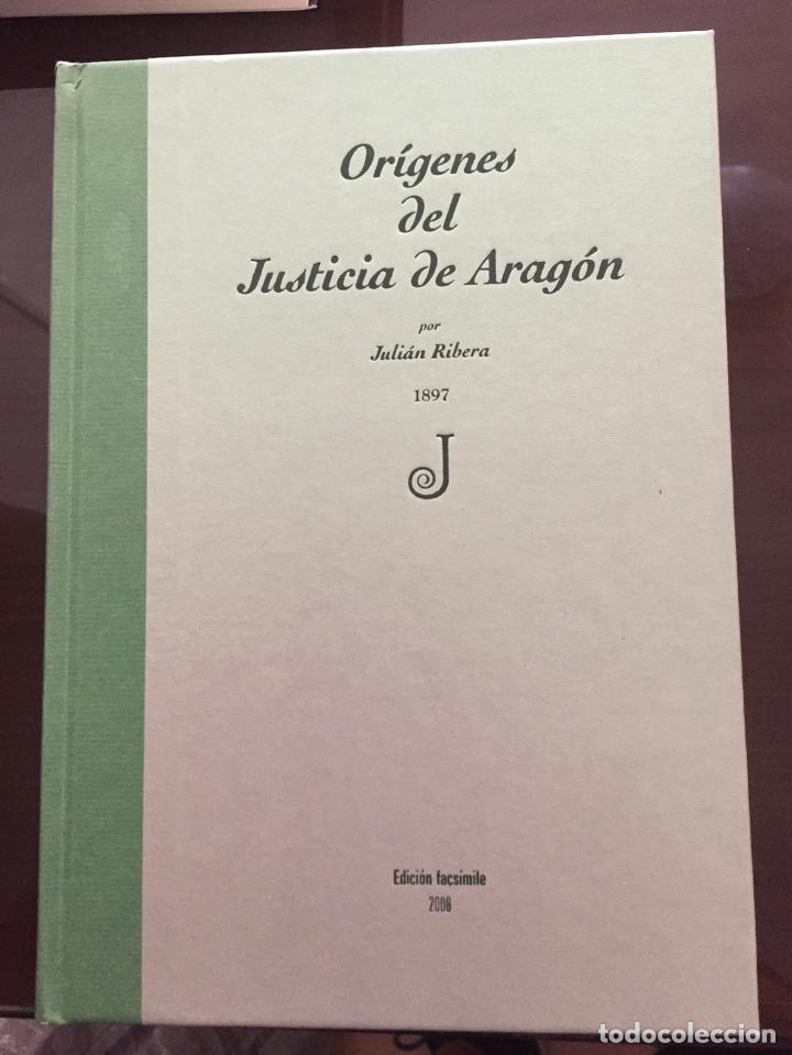 Libros de segunda mano: ORIGENES DEL JUSTICIA DE ARAGON, Julian Ribera EDICION FACSIMIL - Foto 1