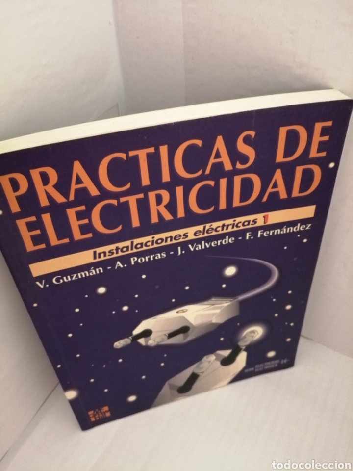 Libros de segunda mano: PRACTICAS DE ELECTRICIDAD Instalaciones el&eacute;ctricas 1 - Foto 3