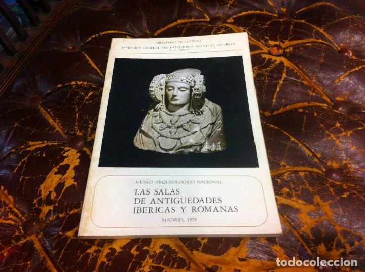 Libri di seconda mano: MUSEO ARQUEOL&Oacute;GICO NACIONAL. LAS SALAS DE ANTIGUEDADES IB&Eacute;RICAS Y ROMANAS, 1979, MADRID