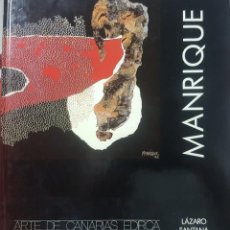 Libros de segunda mano: CESAR MANRIQUE - ARTE DE CANARIAS - EDIRCA - TAPAS DURAS 1991 - LÁZARO SANTANA. Lote 315428553
