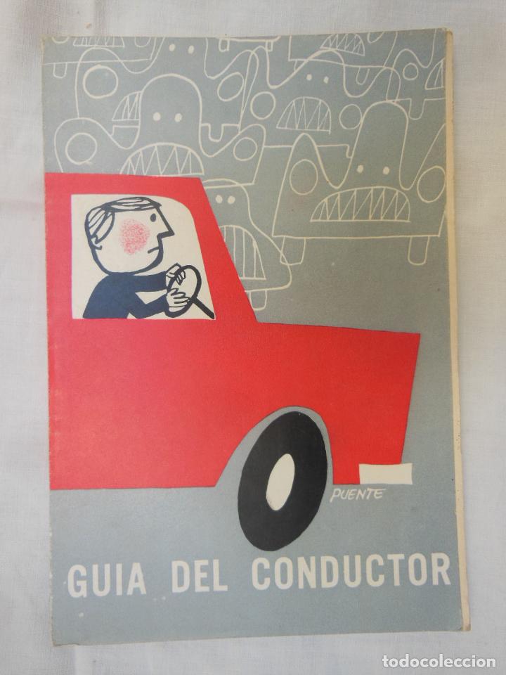 Libros de segunda mano: GU&Iacute;A DEL CONDUCTOR. JEFATURA CENTRAL DE TR&Aacute;FICO. 1966 - Foto 1