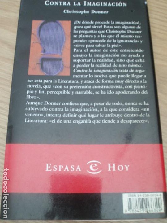 Libros de segunda mano: CONTRA LA IMAGINACI&Oacute;N. CHRISTOPHE DONNER. ESPASA HOY - Foto 2