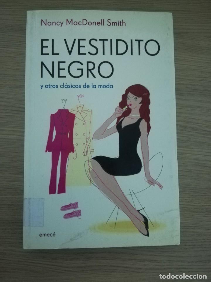 Libros de segunda mano: EL VESTIDITO NEGRO - NANCY MACDONELL SMITH/EMEC&Eacute; - Foto 1