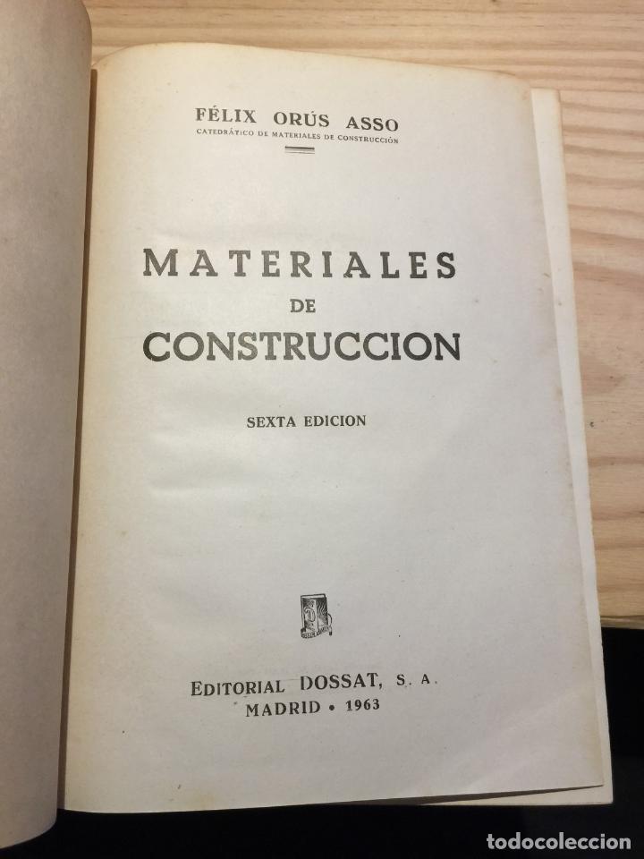Libros de segunda mano: MATERIALES DE CONSTRUCCI&Oacute;N. - F&Eacute;LIX OR&Uacute;S ASSO - Foto 2