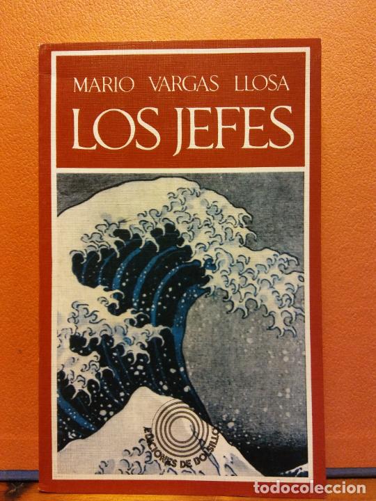 Libros de segunda mano: LOS JEFES. MARIO VARGAS LLOSA. BARRAL EDITORES - Foto 1