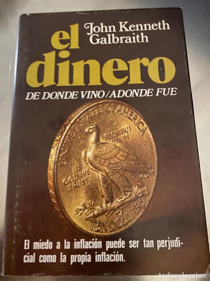 Libros de segunda mano: El dinero . John Kennethe. Ed. Plaza&Janes - Foto 1